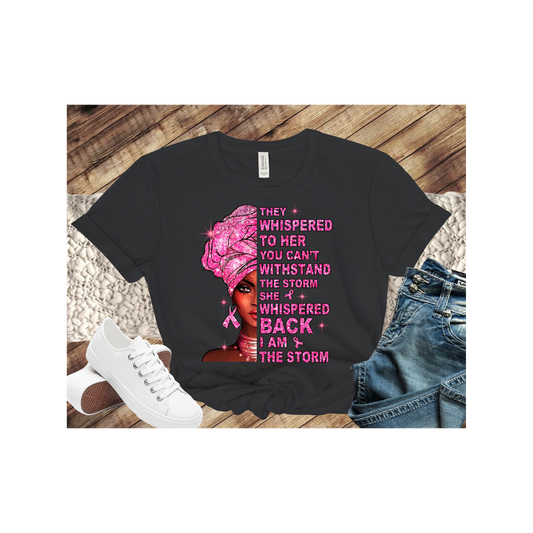 Breast Cancer Awareness Woman in Pink Turbin I am the Storm T-Shirt