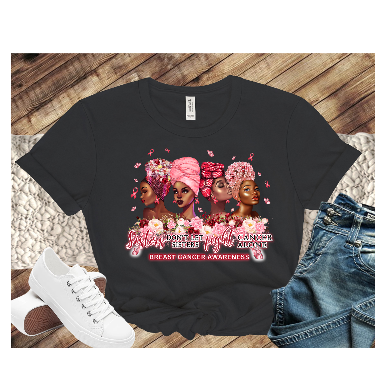 Sister Don't Let Sister Fight Alone Breast Cancer Awareness T-shirt