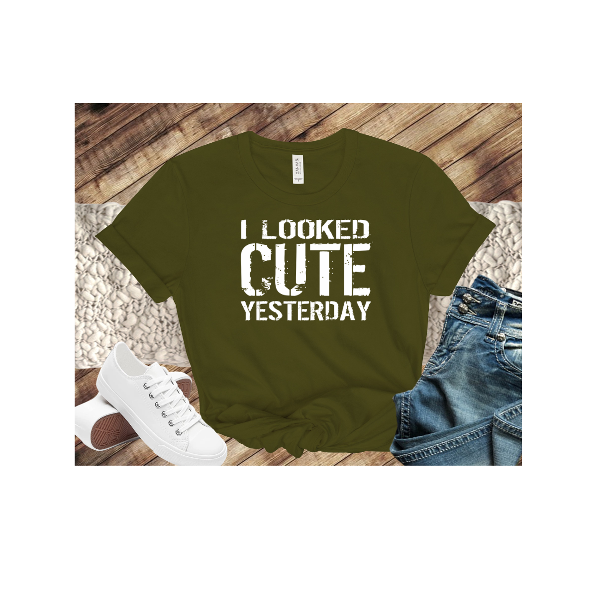 Funny I Looked Cute Yesterday Mama T-Shirt With White Letters