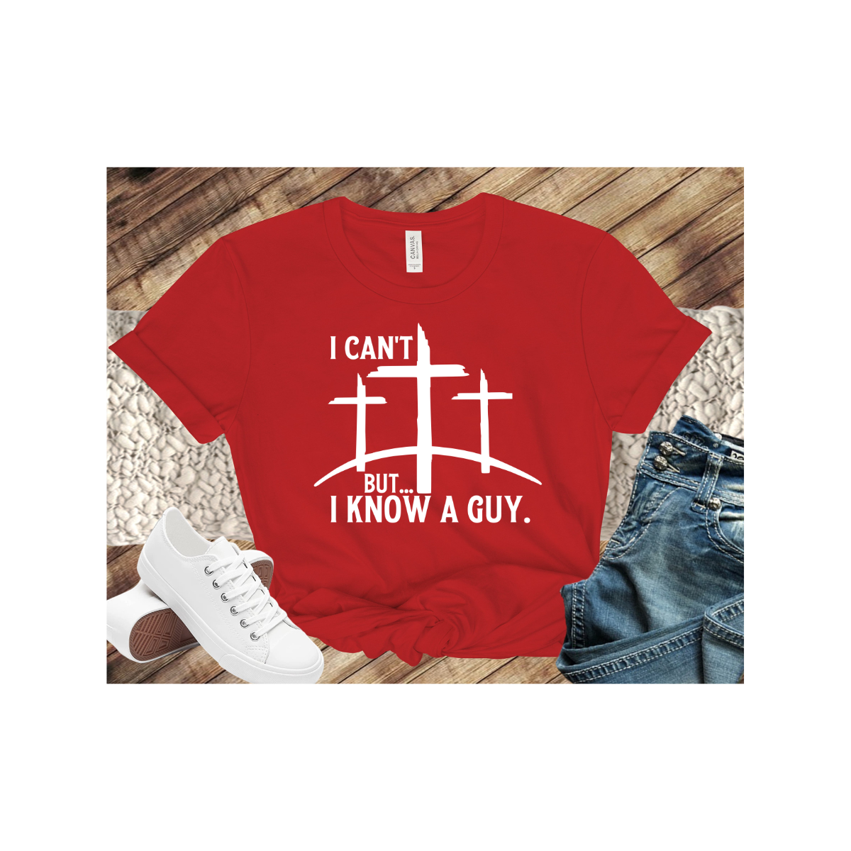 I Can't But I Know a Guy Christian Faith Believer Religious Tshirt