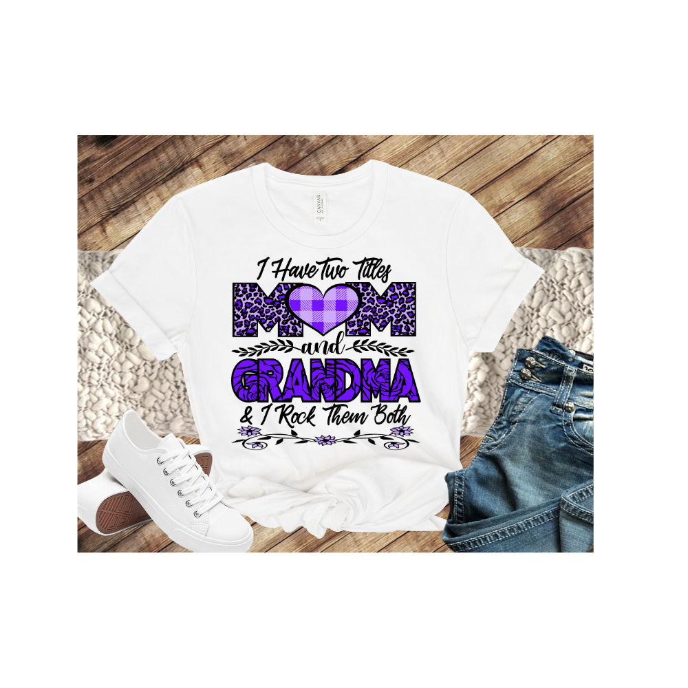 I have Two Titles Mom and Grandma Purple Leopard Mother's Day TShirt